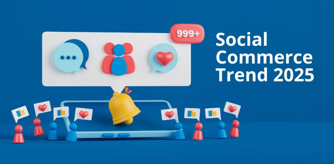 Social Commerce Trend 2025