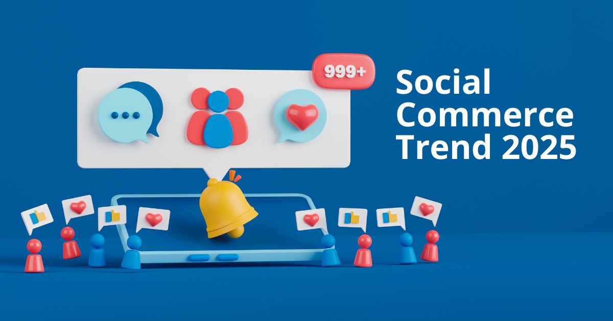 Social Commerce Trend 2025
